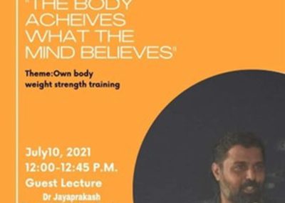 Guest Lecture on “The Body Achieves What the Mind Believes”