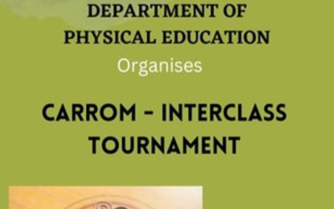 Interclass Carrom Tournament